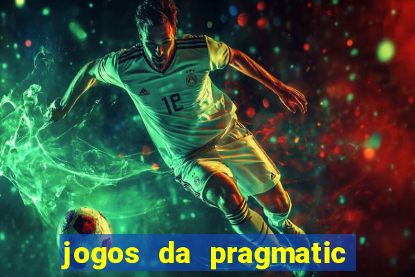 jogos da pragmatic que mais pagam